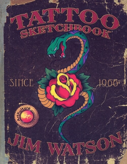 TATTOO SKETCHBOOK Since 1966` (Paperback)