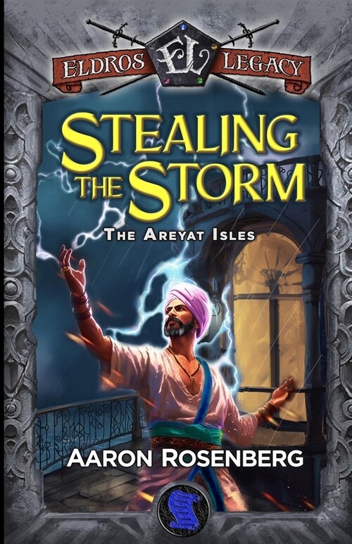 Stealing the Storm: The Areyat Isles (Paperback)