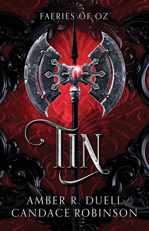 Tin (Faeries of Oz, 1) (Paperback)