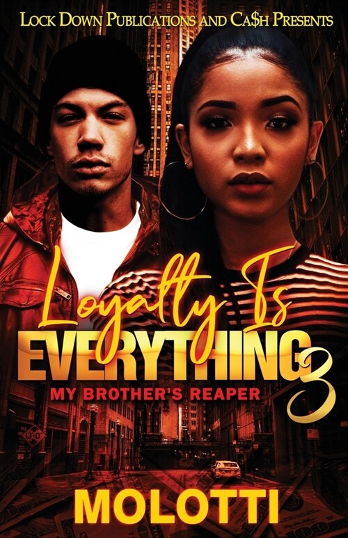 Loyalty is Everything 3 (Paperback)