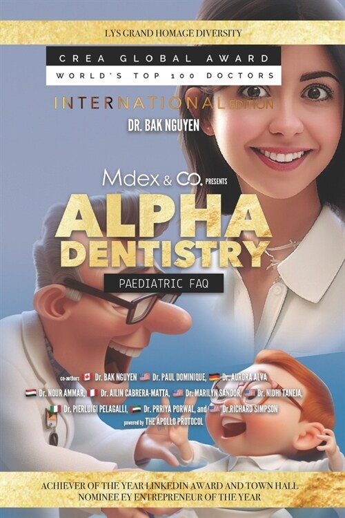 Alpha Dentistry vol. 3 - Paediatric Dentistry FAQ (International version) (Paperback)
