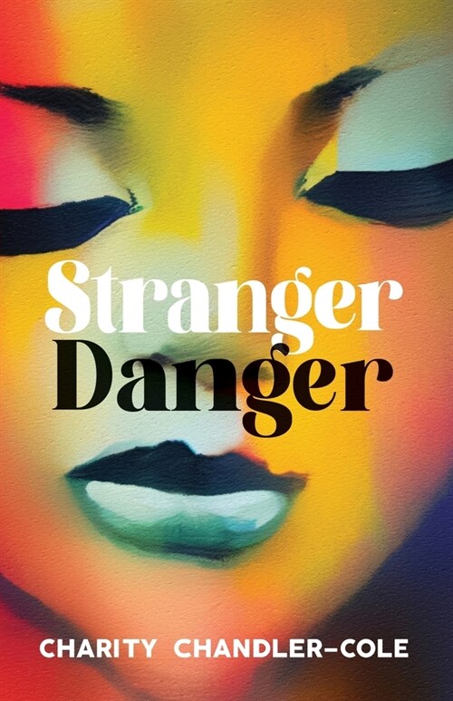 Stranger Danger (Paperback)