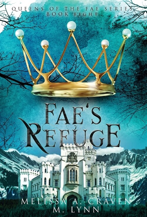 Faes Refuge (Hardcover)