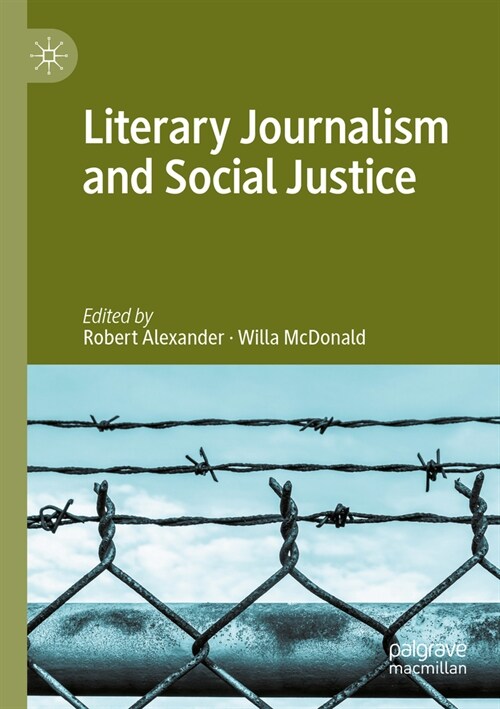 Literary Journalism and Social Justice (Paperback, 2022)