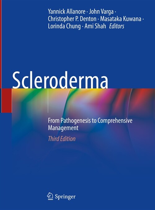 Scleroderma: From Pathogenesis to Comprehensive Management (Hardcover, 3, 2024)