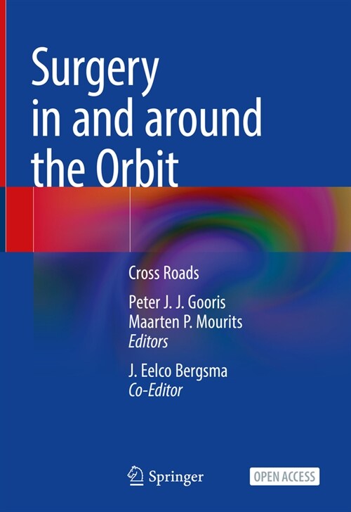 Surgery in and Around the Orbit: Crossroads (Hardcover, 2023)