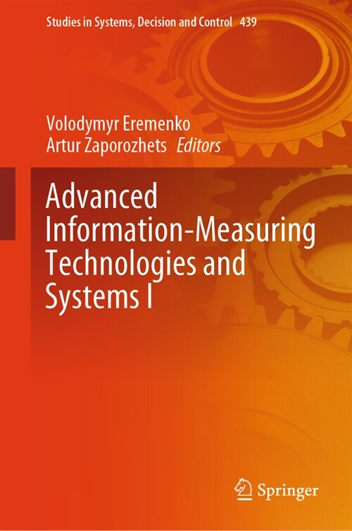 Advanced Information-Measuring Technologies and Systems I (Hardcover, 2024)