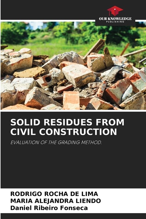 Solid Residues from Civil Construction (Paperback)