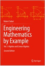 Engineering Mathematics by Example: Vol. I: Algebra and Linear Algebra (Hardcover, 2, 2023)