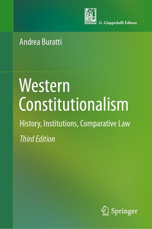 Western Constitutionalism: History, Institutions, Comparative Law (Hardcover, 3, 2023)