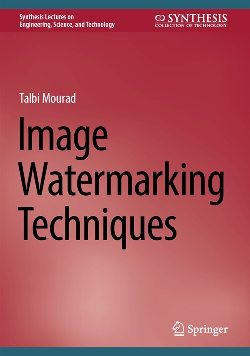 Image Watermarking Techniques (Hardcover, 2024)