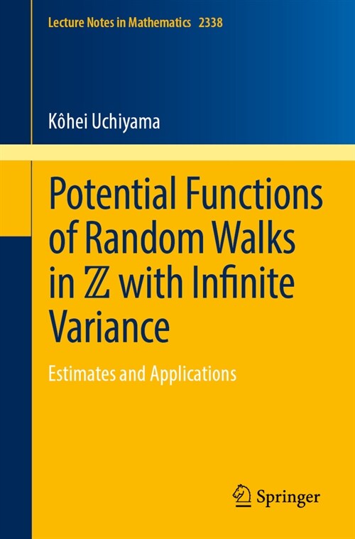 Potential Functions of Random Walks in ℤ With Infinite Variance: Estimates and Applications (Paperback, 2023)