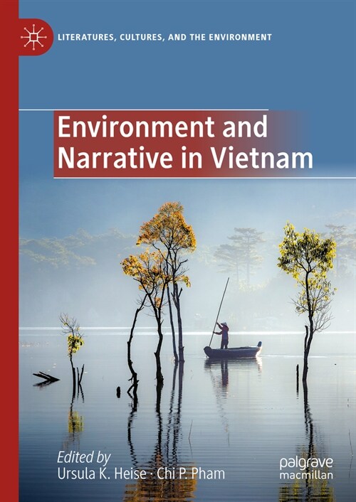 Environment and Narrative in Vietnam (Hardcover, 2024)