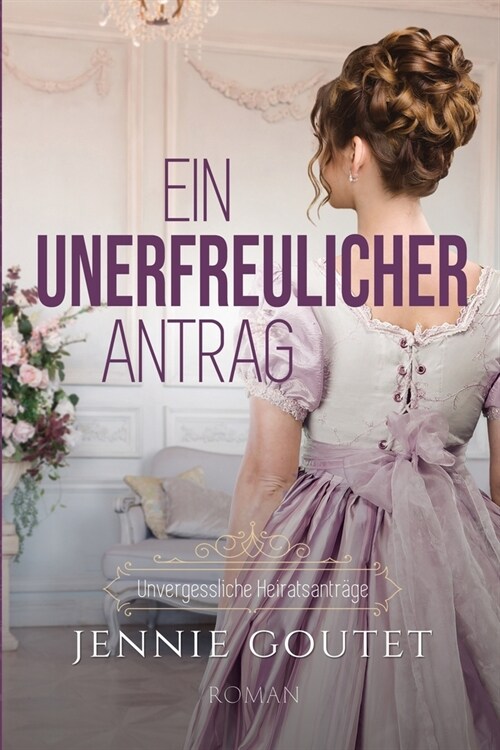 Ein unerfreulicher Antrag (Paperback)