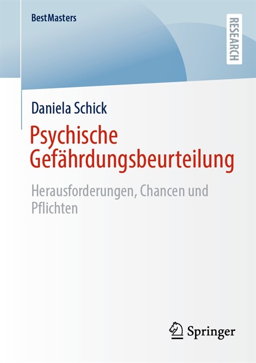 Psychische Gef?rdungsbeurteilung: Herausforderungen, Chancen Und Pflichten (Paperback, 1. Aufl. 2023)