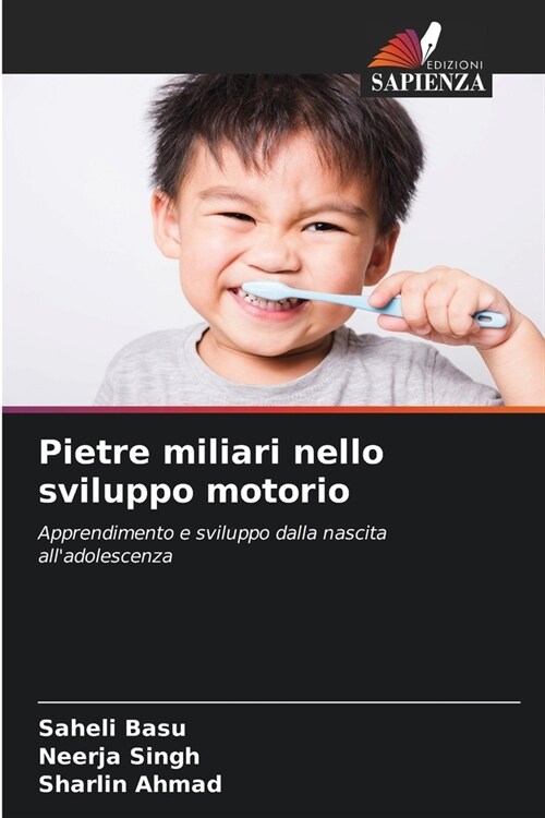 Pietre miliari nello sviluppo motorio (Paperback)