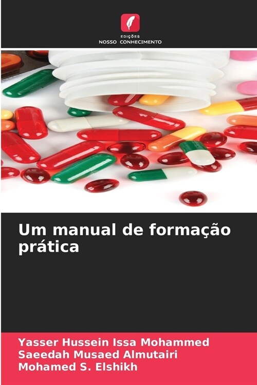 Um manual de forma豫o pr?ica (Paperback)