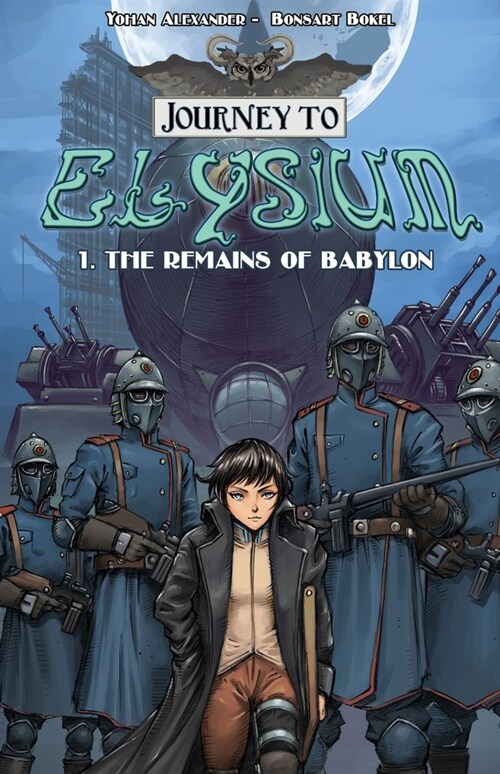 Journey to Elysium: The Remains of Babylon (Paperback)