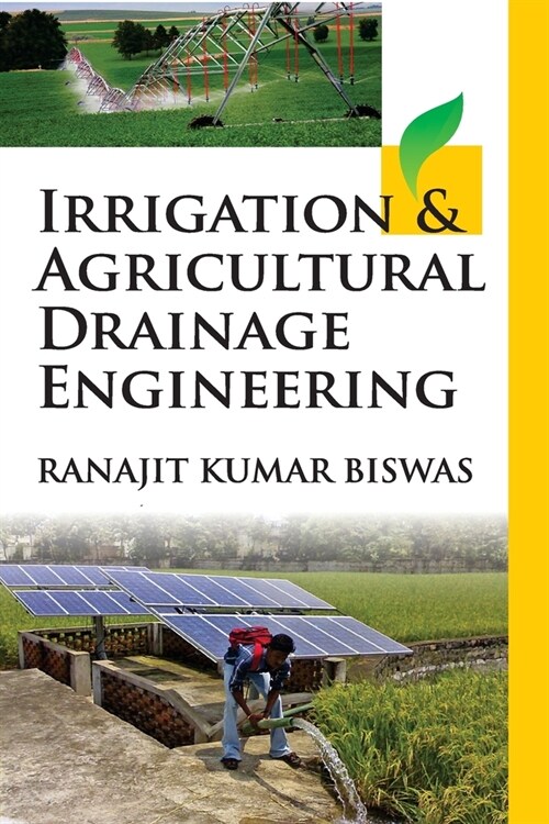 Irrigation and Agricultural Drainage Engineering (Paperback)