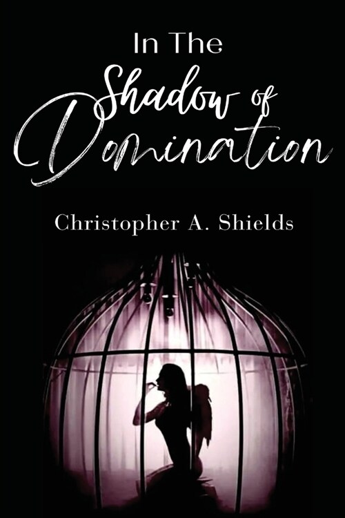 in the shadow of dominion (Paperback)