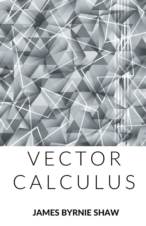 Vector Calculus (Paperback)