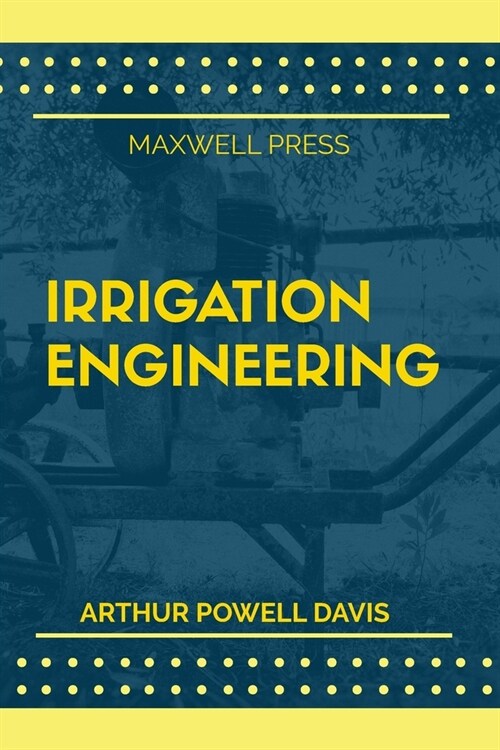 Irrigation Engineering (Paperback)