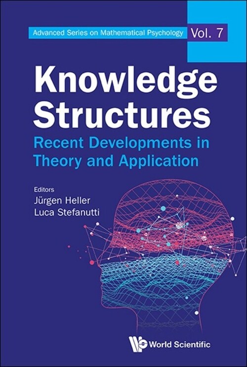 Knowledge Structures: Recent Developments in Theory & APPN (Hardcover)