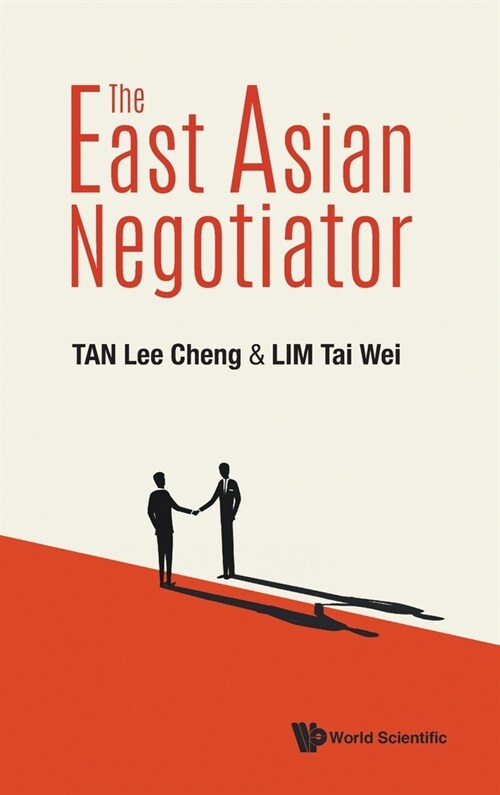 The East Asian Negotiator (Hardcover)