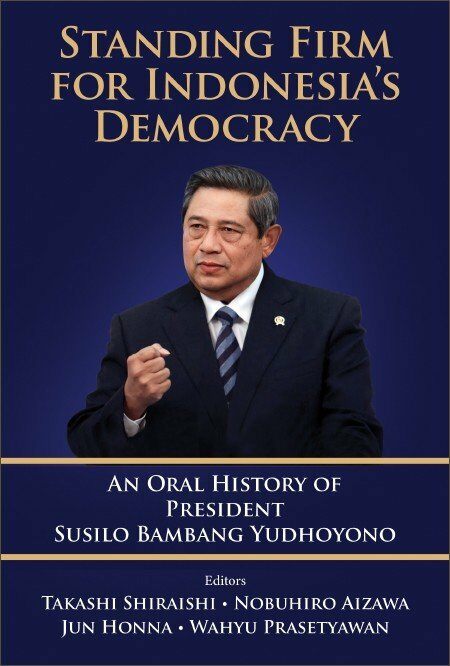 Standing Firm for Indonesias Democracy (Hardcover)