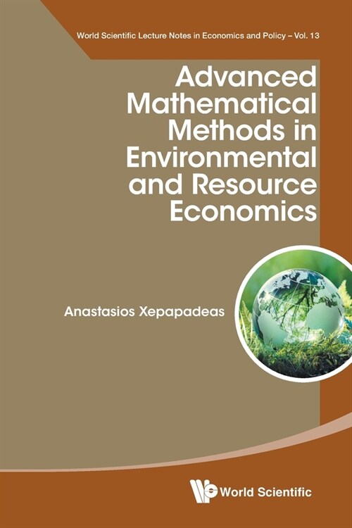 Advanced Mathematic Methods Environment & Resource Economics (Paperback)