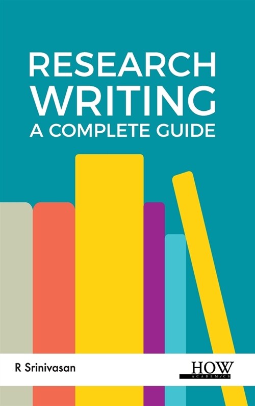 Research Writing: A Complete Guide (Hardcover)