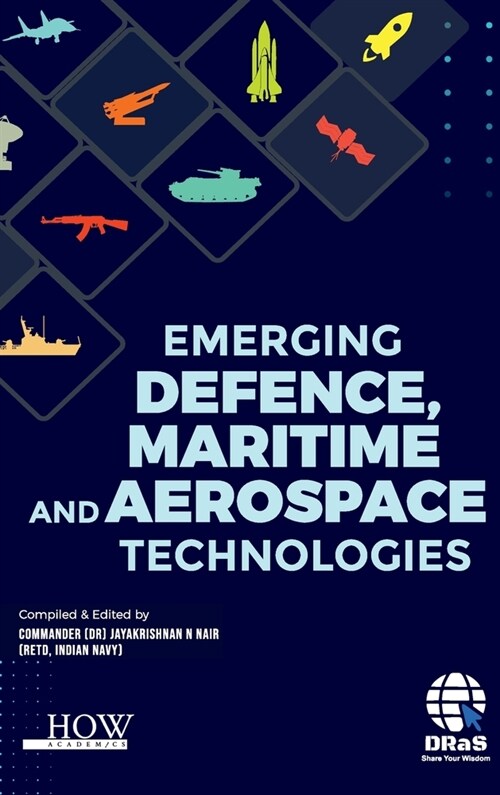 Emerging Defence, Maritime and Aerospace Technologies (Hardcover)