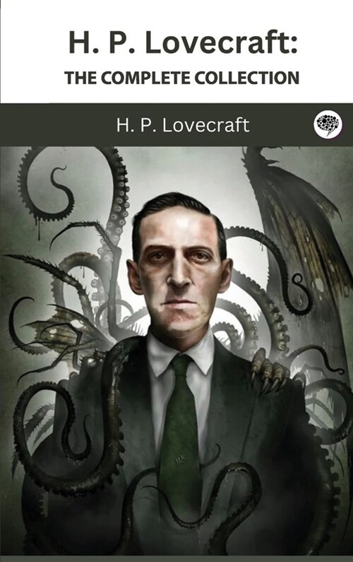 H. P. Lovecraft: The Complete Collection (Hardcover)