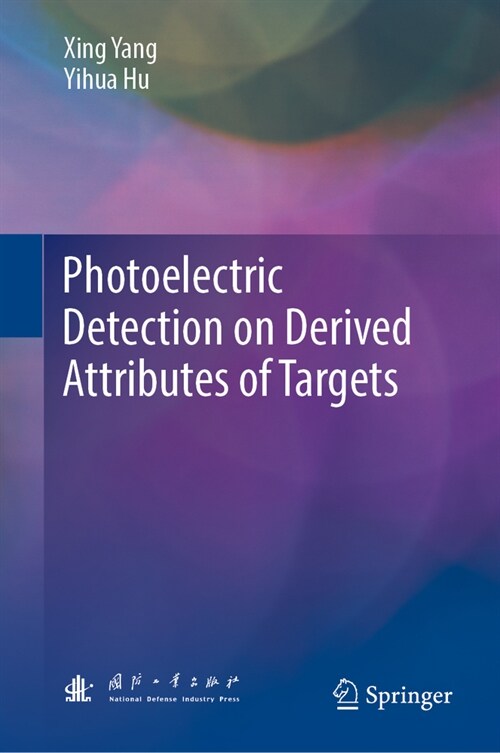 Photoelectric Detection on Derived Attributes of Targets (Hardcover, 2023)