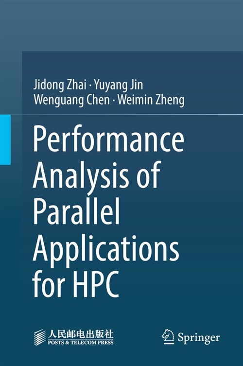 Performance Analysis of Parallel Applications for HPC (Hardcover, 2023)