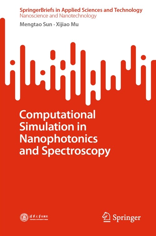 Computational Simulation in Nanophotonics and Spectroscopy (Paperback, 2023)