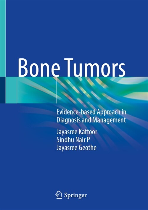 Bone Tumors: Evidence-Based Approach in Diagnosis and Management (Hardcover, 2024)