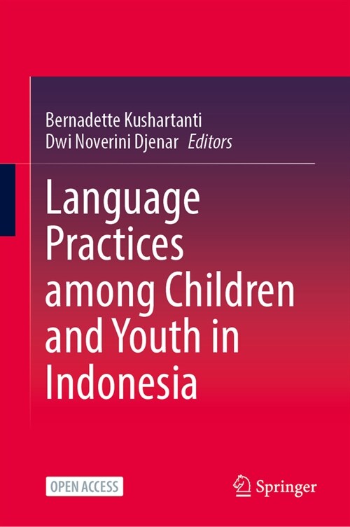 Language Practices Among Children and Youth in Indonesia (Paperback, 2024)
