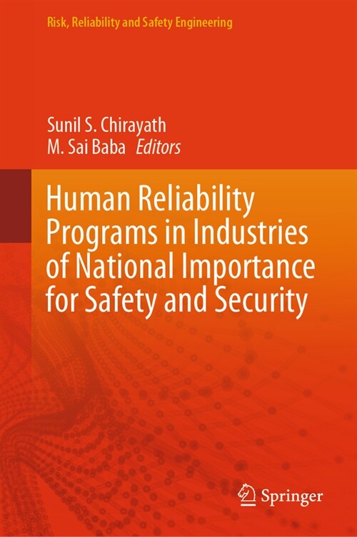 Human Reliability Programs in Industries of National Importance for Safety and Security (Hardcover, 2023)