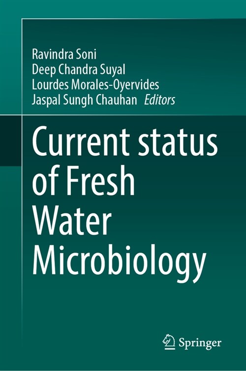 Current Status of Fresh Water Microbiology (Hardcover, 2023)