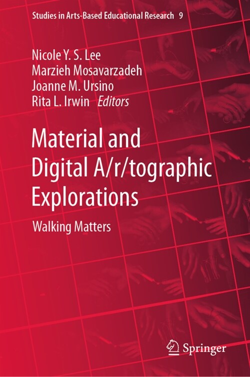 Material and Digital A/R/Tographic Explorations: Walking Matters (Hardcover, 2024)