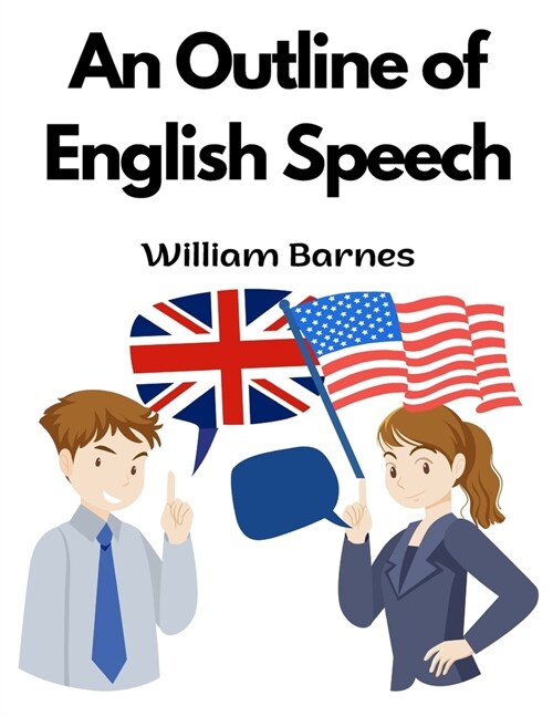 An Outline of English Speech (Paperback)
