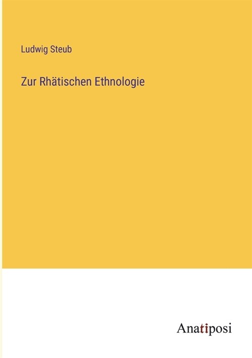 Zur Rh?ischen Ethnologie (Paperback)