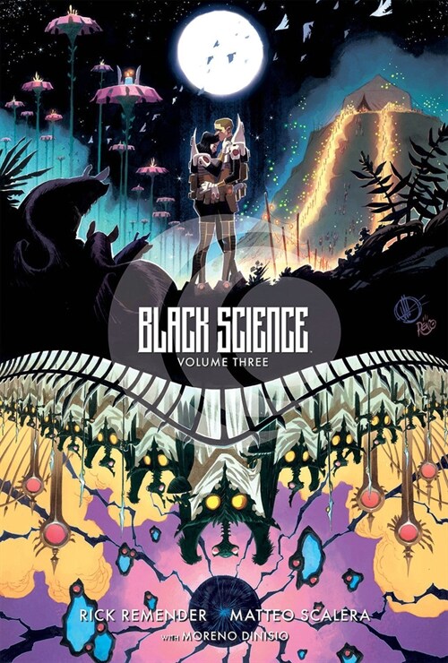 Black Science Volume 3: A Brief Moment of Clarity 10th Anniversary Deluxe Hardcover (Hardcover)