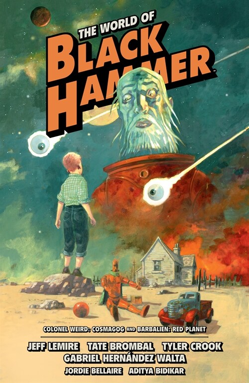 The World of Black Hammer Omnibus Volume 3 (Paperback)