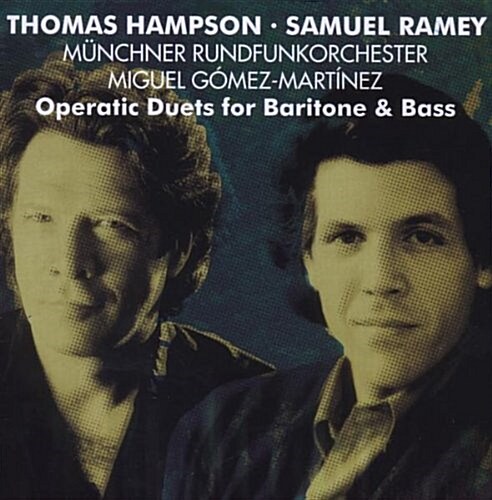 [수입] 토마스 햄프슨 & 사무엘 라미 : 베이스와 바리톤을 위한 오페라 듀엣