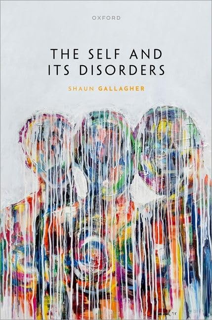 The Self and its Disorders (Hardcover)