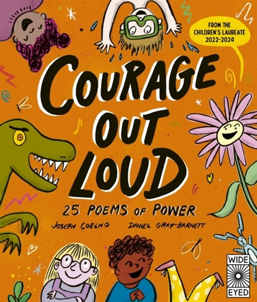 Courage Out Loud : 25 Poems of Power (Paperback)
