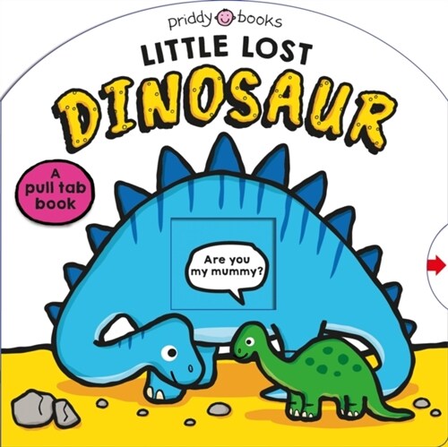 Little Lost Dinosaur (Board Book)