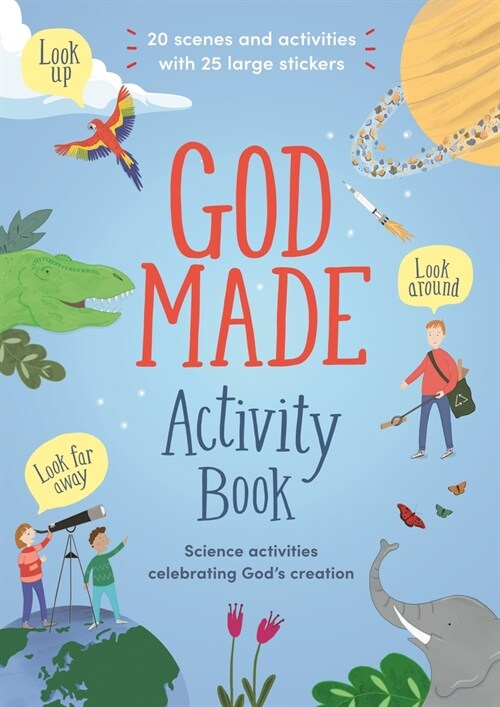 God Made Activity Book : Science activities celebrating Gods creation (Paperback)